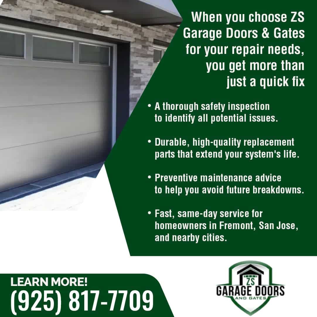 ZS Garage Doors & Gates advertisement showcasing garage door repair services, safety inspections, durable parts, and same-day service in Fremont and San Jose.