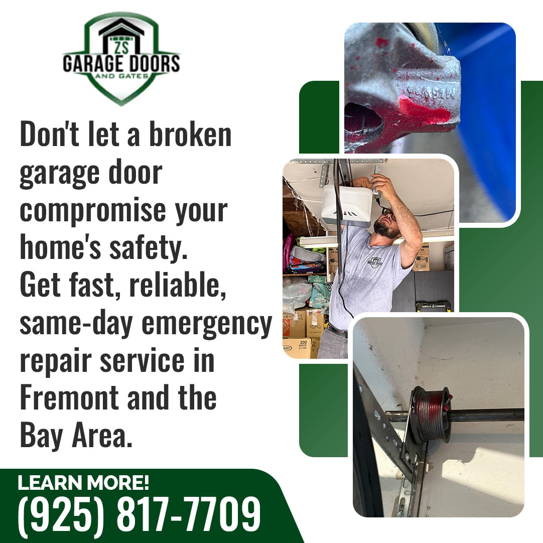 Promotional graphic for ZS Garage Doors and Gates offering fast, same-day emergency repair service in Fremont and the Bay Area.